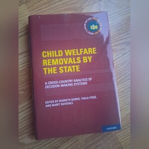 Hardcover And Dust Jacket, Child Welfare Removals By The State. 2017
